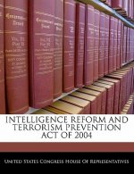 INTELLIGENCE REFORM AND TERRORISM PREVENTION ACT OF 2004