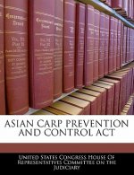 ASIAN CARP PREVENTION AND CONTROL ACT