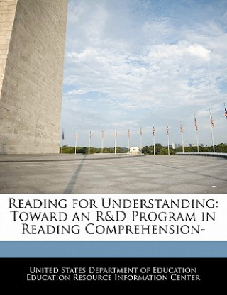 Reading for Understanding