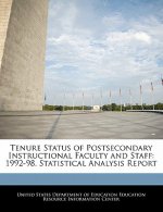 Tenure Status of Postsecondary Instructional Faculty and Staff: 1992-98. Statistical Analysis Report