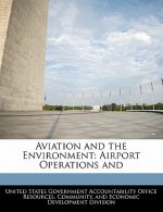 Aviation and the Environment: Airport Operations and
