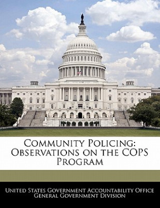 Community Policing: Observations on the COPS Program