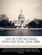 List of CFR Sections Affected (LSA), June 2006