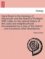 Geology of Weymouth, Portland, and Coast of Dorsetshire