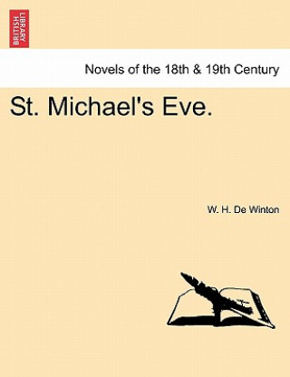 St. Michael's Eve.