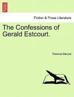Confessions of Gerald Estcourt.
