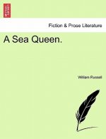 Sea Queen, Vol. II.