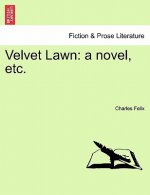Velvet Lawn