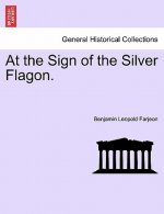 At the Sign of the Silver Flagon.