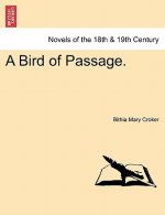 Bird of Passage.