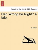 Can Wrong Be Right? a Tale.