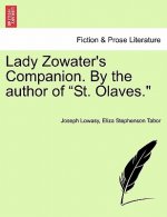 Lady Zowater's Companion. by the Author of 