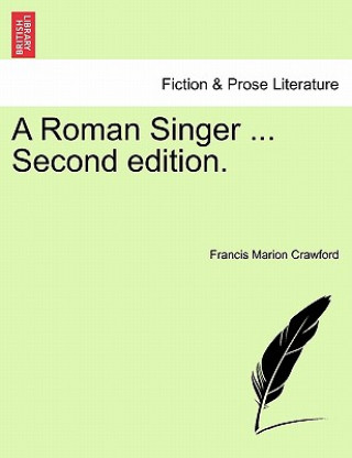 Roman Singer ... Second Edition.