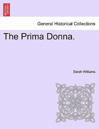 Prima Donna.