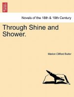 Through Shine and Shower.