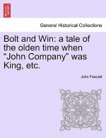 Bolt and Win