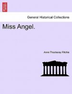 Miss Angel.