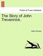 Story of John Trevennick.