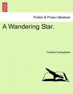 Wandering Star.