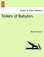 Toilers of Babylon. Vol. II