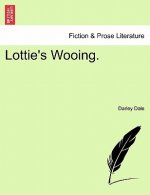 Lottie's Wooing.