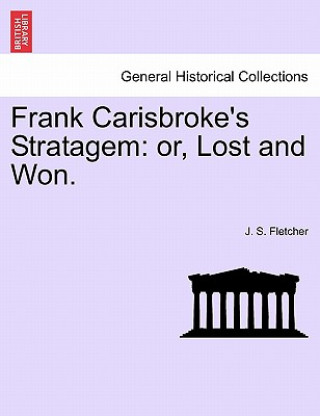 Frank Carisbroke's Stratagem