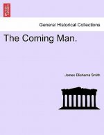 Coming Man.