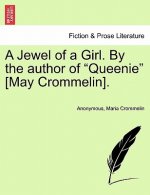 Jewel of a Girl. by the Author of 