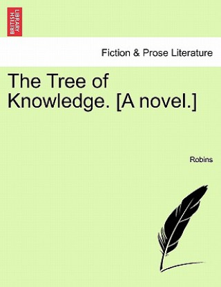 Tree of Knowledge. [A Novel.]
