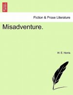 Misadventure.