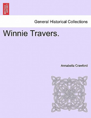 Winnie Travers.