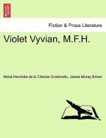 Violet Vyvian, M.F.H.