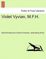 Violet Vyvian, M.F.H.