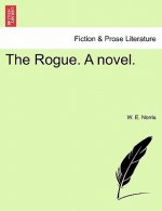 Rogue. a Novel.