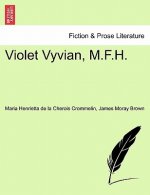 Violet Vyvian, M.F.H.