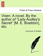 Vixen. a Novel. by the Author of 