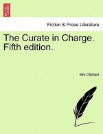 Curate in Charge. Fifth Edition.
