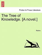 Tree of Knowledge. [A Novel.]