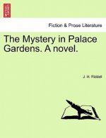 Mystery in Palace Gardens. a Novel.