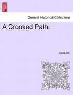 Crooked Path.