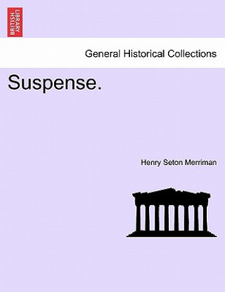 Suspense.