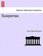 Suspense.
