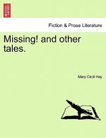Missing! and Other Tales.
