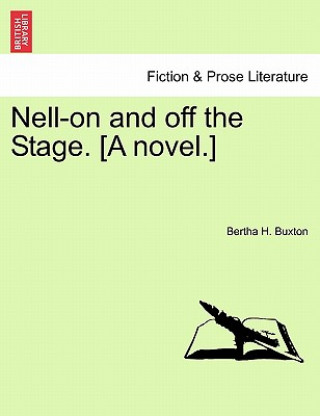 Nell-On and Off the Stage. [a Novel.]