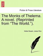Monks of Thelema. a Novel. (Reprinted from 
