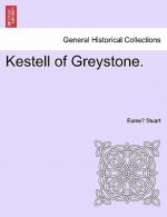 Kestell of Greystone.