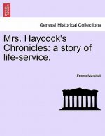 Mrs. Haycock's Chronicles