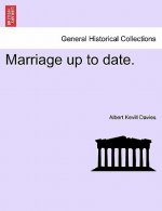 Marriage Up to Date.