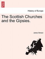 Scottish Churches and the Gipsies.