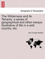 Wilderness and Its Tenants